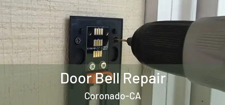 Door Bell Repair Coronado-CA